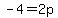 -4+=+2p