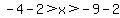 -4-2%3Ex%3E-9-2