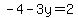 -4-3y=2