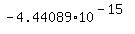 -4.44089+%2A+10%5E%28-15%29