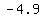 -4.9