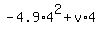 -4.9%2A4%5E2+%2B+v%2A4