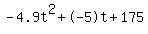 -4.9t%5E2%2B-5t%2B175
