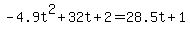 -4.9t%5E2%2B32t%2B2=28.5t%2B1