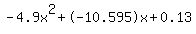 -4.9x%5E2%2B-10.595x%2B0.13