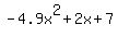 -4.9x%5E2%2B2x%2B7
