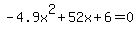 -4.9x%5E2%2B52x%2B6+=+0