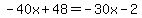 -40x%2B48=-30x-2