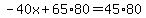 -40x%2B65%2A80=45%2A80