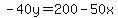 -40y=200-50x