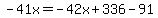 -41x=-42x%2B336-91