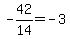 -42%2F14=-3
