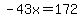 -43x=172