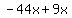 -44x+%2B+9x