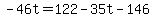 -46t=122-35t-146