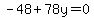 -48+%2B+78y+=+0