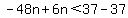 -48n%2B6n%3C37-37