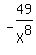 -49%2FX%5E8