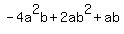 -4a%5E2b%2B2ab%5E2%2Bab