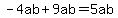 -4ab%2B9ab=5ab