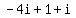 -4i%2B1%2Bi