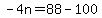 -4n=88-100