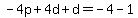 -4p%2B4d%2Bd=-4-1