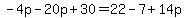 -4p-20p%2B30=22-7%2B14p