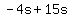 -4s%2B15s