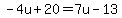 -4u%2B20=7u-13