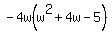 -4w%28w%5E2%2B4w-5%29