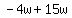 -4w%2B15w