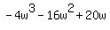 -4w%5E3-16w%5E2%2B20w