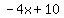 -4x%2B10