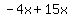 -4x%2B15x