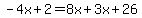 -4x%2B2=8x%2B3x%2B26