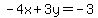 -4x%2B3y=-3