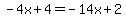 -4x%2B4=-14x%2B2