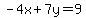 -4x%2B7y=9
