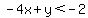 -4x%2By%3C-2