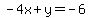 -4x%2By=-6