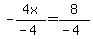 -4x%2F%28-4%29+=+8%2F%28-4%29