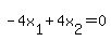 -4x%5B1%5D%2B4x%5B2%5D=0