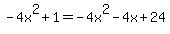 -4x%5E2%2B1+=+-4x%5E2-4x%2B24