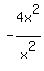 -4x%5E2%2Fx%5E2