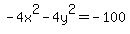-4x%5E2+-+4y%5E2+=+-100