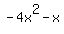 -4x%5E2-x