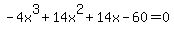 -4x%5E3%2B14x%5E2%2B14x-60=0