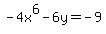 -4x%5E6-6y=-9