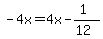 -4x+=+4x-%281%29%2F%2812%29